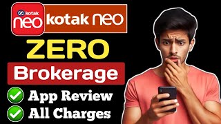 Kotak neo App Review in Hindi 2024  Kotak neo Brokerage charges  Kotak neo Zero brokerage [upl. by Eileme]