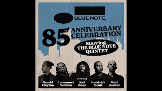 The Blue Note Quintet  Blue Note Records 85th Anniversary Tour [upl. by Yatnod]