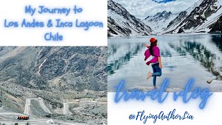 An Incredible Journey to The Andes Mountains and Inca Lagoon in Chile  A mustsee sights [upl. by Ahseid]