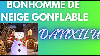 Bonhomme de Neige Gonflable Danxilu [upl. by Frost821]