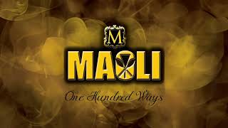 Maoli  One Hundred Ways Audio [upl. by Tsenrae]