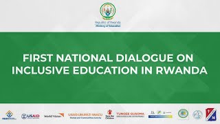 National Dialogue on Inclusive Education in Rwanda [upl. by Kittie]