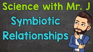 Symbiotic Relationships  Mutualism Commensalism amp Parasitism [upl. by Osmund]