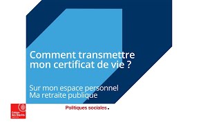 Ma retraite à létranger  Comment transmettre mon certificat de vie [upl. by Ehctav]