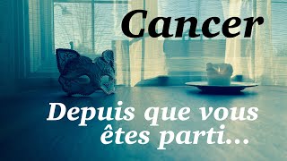 Cancer  Depuis que vous êtes parti…  Avril 2024  Tirage de tarot [upl. by Ialokin]