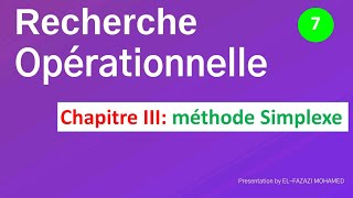 Recherche opérationnelle RO en Darija Chapitre III méthode Simplexe  EP 7 [upl. by Adnorhs]