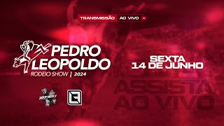 PEDRO LEOPOLDO RODEIO SHOW  2024  EKIP ROZETA SEXTA [upl. by Llednyl]