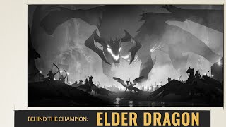 Elder Dragon  Behind the Champion  Legends of Runeterra [upl. by Alaine560]