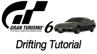 GT6  Drifting Tutorial Basic Tutorial [upl. by Proudfoot]