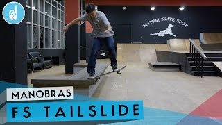 Como mandar FS tailslide  Sobreskate [upl. by Juback]