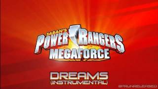 Power Rangers Megaforce  Unreleased Music 27 Dreams Instrumental [upl. by Wetzel]