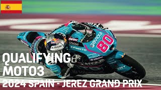 🏍️ MOTO3 QUALY Highlights  Spain 2024  Circuit of Jerez 🏁 Alonso Holgado Rueda  spanishGP [upl. by Anelis]