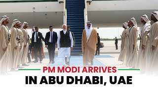 PM Modi arrives in Abu Dhabi UAE [upl. by Kulda402]