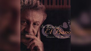 Momposina  Edy Martinez  Su Majestad El Piano  Música Instrumental [upl. by Josiah]