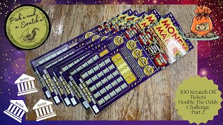 Money Maker  Part 2  30 Ohio Lottery Scratch Off Tickets  Double The Odds Challenge [upl. by Anirak]