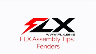 FLX Assembly Tips Fenders [upl. by Stalder]