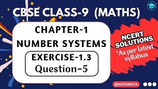 CBSE Class 9 Maths  Chapter 1  Exercise 13 Q5  Number Systems  NCERT [upl. by Hubey326]