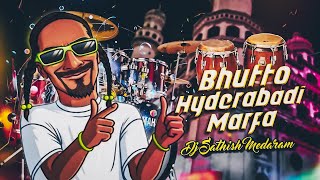 BHUTTO HYDERABADI MARFA REMIX BY DJ SATHISH MEDARAM [upl. by Karlene960]