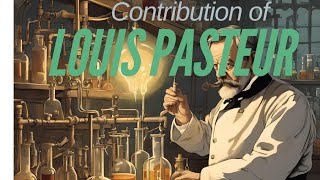 Contribution of Louis Pasteur in Microbiology PYQ Sem 3 B Pharmacy  Microbiology [upl. by Augy903]