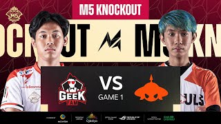 ID M5 Knockout Stage Hari 2  GEEK FAM VS BURMESE GHOULS  GAME 1 [upl. by Weiser24]