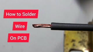 How to Solder Wires Properly on PCB [upl. by Jaime]