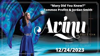 quotMary Did You Knowquot Tommee Profitt amp Jordan Smith  Avinu Dance Team  12242023 First Service [upl. by Lokkin]