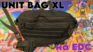 ОГРОМНАЯ EDC БАНАНКА  UNIT BAG XL  РАЗМЕР ИМЕЕТ ЗНАЧЕНИЕ [upl. by Truelove]