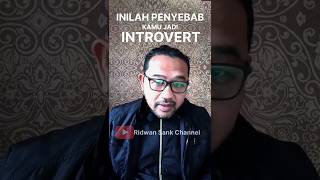 INILAH PENYEBAB KAMU INTROVERT  trauma shortvideo introvert [upl. by Agathe739]