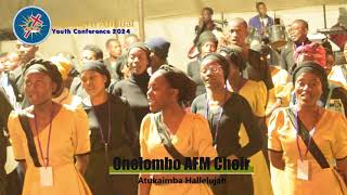 Atukaimba Hallelujah by Onelombo AFM Choir🌟 [upl. by Turoff833]