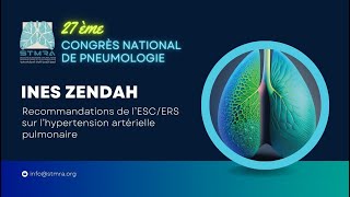 Recommandations de l’ESC ERS sur l’hypertension artérielle pulmonaire Ines ZENDAH [upl. by Accisej618]