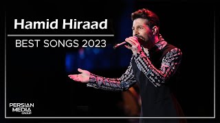 Hamid Hiraad  Best Songs 2023  حمید هیراد  میکس بهترین آهنگ ها [upl. by Bigler]