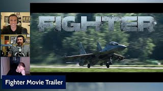 Fighter Pilots React to quotFighterquot Movie Trailer [upl. by Lleirbag]