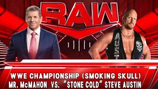 WWE STONE COLD NEVER LIKE MRMCMAHON [upl. by Ahsotan]