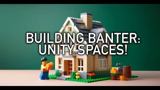 Building with Banter VR  Using Unity [upl. by Ierna127]