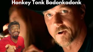 Trace Adkins  Honky Tonk Badonkadonk Country Reaction  Keep Those Eyes Up [upl. by Cusack434]