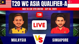 🔴 Live Malaysia vs Singapore 🔥 MAS vs SIN 12th Match 🔥 T20 WC Asia QualifierA 2024 🔥 SIN vs MAS 🔥 [upl. by Cliffes]