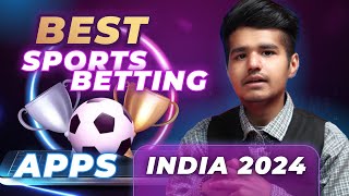 TOP 5 Sports betting apps in India 2024  LEGAL BETTING APPS [upl. by Atilehs]