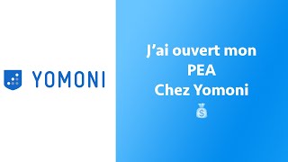 Jâ€™ai ouvert mon PEA chez Yomoni [upl. by Goddord]