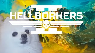 Hellborkers 2  featuring gabe the dog [upl. by Demetria]