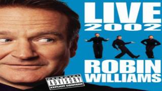 The Grim Rapper  Robin Williams Live 2002 [upl. by Alvan]