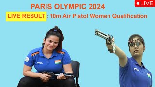 Live  10M AIR PISTOL WOMEN QUALIFICATION RESULTS live in Paris Olympic 2024 [upl. by Silda971]