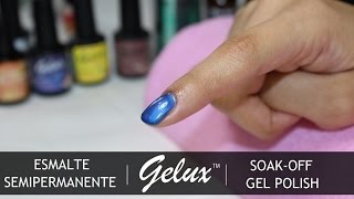 Aplicación de Esmalte Semipermanente Gelux™ [upl. by Sunev]