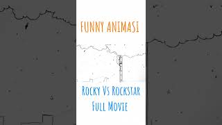 FUNNY ANIMASI  ROCKY VS ROCKSTAR FULL MOVIE animationmemekartunanimasi funny kartunanimasilucu [upl. by Virgy888]