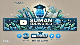 ‎Suman EduWorld  ‎SumanEduWorld  SumanEduWorld [upl. by Megdal]