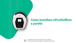 Come installare eProWallbox a parete [upl. by Aneis]