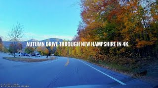 Autumn drive through New Hampshire 4K [upl. by Guglielmo]