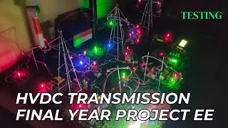 HVDC Transmission Final Year Project  Coochbehar Government Engineering College PART 2⚡⚡ [upl. by Yrtsed]