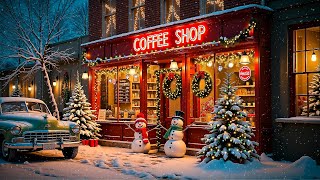 Snowy Holiday Jazz Ambience ☃️ Cozy Café amp Christmas Jazz 🎄 Warm and Relaxing Christmas Ambience [upl. by December]