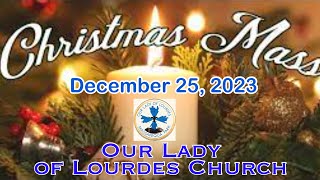 Christmas 2023 Mass  Msgr Jim Lisante Pastor Our Lady of Lourdes Church [upl. by Ballman]