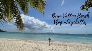 Why Beau Vallon Beach is a popular destination in Seychelles 4k  Vlog 4 [upl. by Jacobsen]